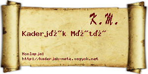 Kaderják Máté névjegykártya